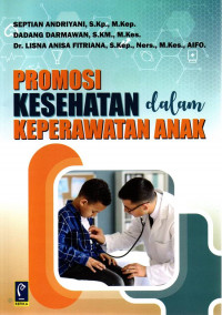 Produksi kesehatan dalam keperawatan anak