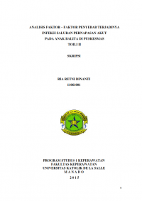 Analisis Faktor-faktor Penyebab Terjadinya Infeksi Saluran Pernapasan Akut Pada Anak Balita Di Puskesmas Toili II