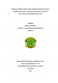 Tingkat Pengetahuan Ibu Terhadap Pencegahan Karies Gigi Pada Anak Di Kelurahan Walian Kecamatan Tomohon Selatan