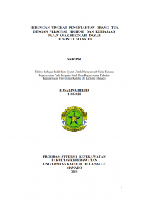 Hubungan Tingkat Pengetahuan Orang Tua Dengan Personal Higiene Dan Kebiasaan Jajan Anak Sekolah Dasar Di SDN 11 Manado
