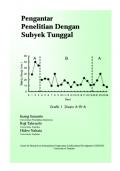 Pengantar Penelitian Dengan Subyek Tunggal