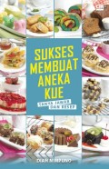 Sukses Membuat Aneka Kue