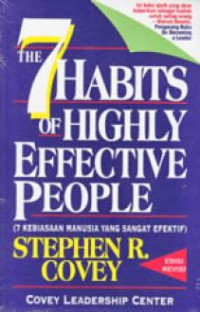 The 7 Habits of Highly Effective People