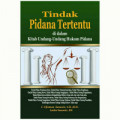 Tindak pidana tertentu di dalam kitab undang-undang hukum pidana