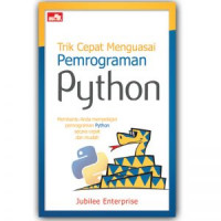 Trik Cepat Menguasai Pemrograman Python