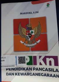 Pendidikan Pancasila Dan Kewarganegaraan