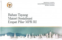 Bahan tayang materi sosialisasi empat pilar MPR RI