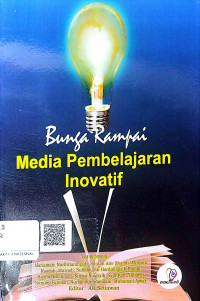 Media Pembelajaran Inovatif : Bunga Rampai