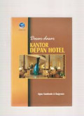 Dasar-dasar Kantor Depan Hotel