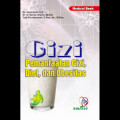 Gizi ; Pemamfaatan Gizi, diet, dan Obesitas