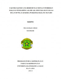 Faktor-Faktor Yang Berhubungan Dengan Pemberian Makanan Pendamping Asi (MP-ASI) Dini Pada Bayi Usia 0-6 Bulan Di Wilayah Kerja Puskesmas Bailang Manado