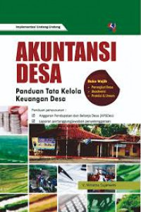 Akuntansi desa ; Panduan tata kelola keuangan desa