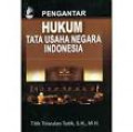 Pengantar hukum tata usaha negara Indonesia
