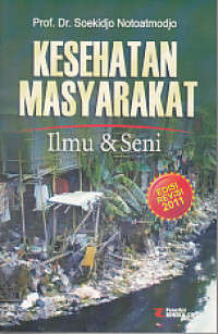 Kesehatan Masyarakat Ilmu dan Seni