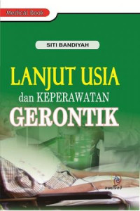Lanjut Usia Dan Keperawatan Gerontik