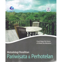 Metodologi Penelitian Pariwisata dan Perhotelan