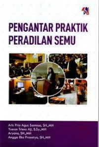 pengantar praktik peradilan semu