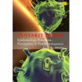 Penyakit Tropis : Epidemiologi, Penularan, Pencegahan & Pemberantasannya